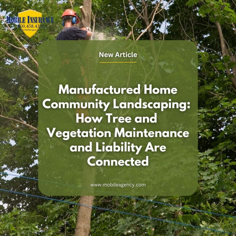 Manufactured Home Community Landscaping How Tree and Vegetation Maintenance and Liability Are Connected - Mobile - April 2026 (2)